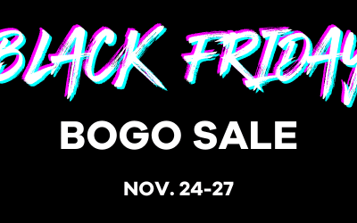 Black Friday – Cyber Monday BOGO Sale!